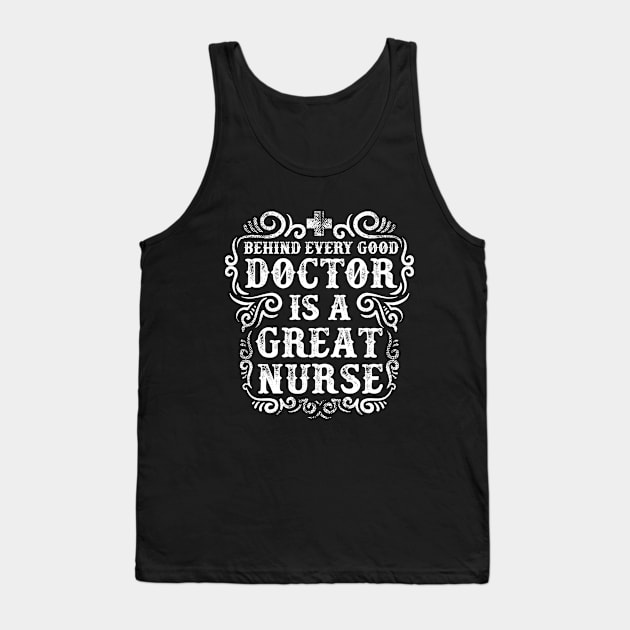 Great Nurse Tank Top by DesignedByFreaks